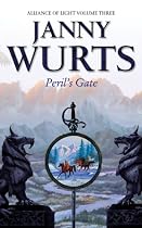 Peril's Gate The Alliance of Light: book 3 Wars of Light and Shadow Vol 6