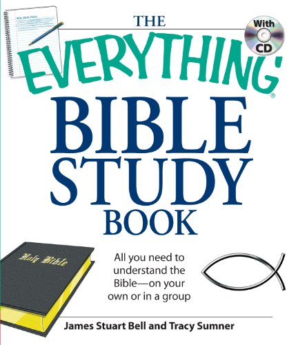 Everything Bible Study Book: All you need to understand the Bible--on your own or in a group (Everything (Religion)) Book Image