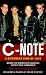 C-Note: A Different Kind of Love