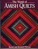 World Of Amish Quilts