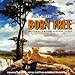 Born Free - Original Motion Picture Score