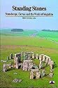 Standing Stones: Stonehenge, Carnac and the World of Megaliths: Carnac, Stonehenge and the World of Megaliths (New Horizons)
