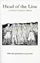Head of the Line: A Holocaust Survivor's Memoir