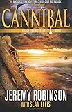 Cannibal (A Jack Sigler Thriller Book 7) (Volume 7)