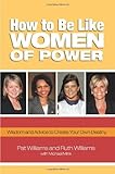 How to be like women of power