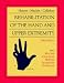 Hunter, Mackin & Callahan's Rehabilitation of the Hand and Upper Extremity: 2-Volume Set