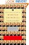 Forty Ways to Look at Winston Churchill: A Brief Account of a Long Life