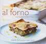Al Forno: Oven-Baked Dishes from Italy