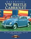 Essential VW Beetle Cabriolet: The Cars and Their Story, 1949-80 (Essential Series)