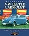 Books : Essential Vw Beetle Cabriolet : The Cars and Their Stories, 1949-80 (Essential)