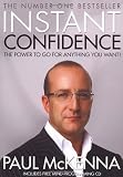 Paul McKenna Instant Confidence (Book and CD)