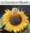 Das Sonnenblumenm�uschen