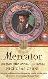 Mercator: The Man Who Mapped the Planet