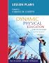 Lesson Plans for Dynamic Physical Education for Secondary School Students (5th Edition)