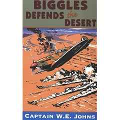 Biggles Defends the Desert (Red Fox older fiction)