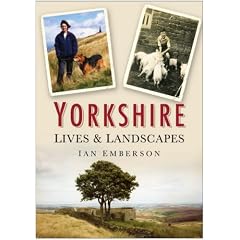 Yorkshire Lives and Landscapes