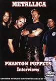 Metallica: Phantom Puppets