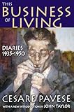 This business of living : diaries, 1935-1950
