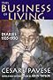 The Business of Living: Diaries 1935-1950