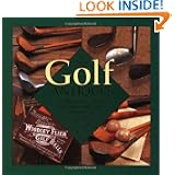 ART OF GOLF ANTIQUES A Photographic History of the Art of Golf by Gilbert King and Photographed Bruce Curtis Gil King