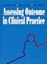 Assessing Outcomes in Clinical Practice