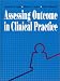 Assessing Outcomes in Clinical Practice