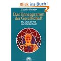 Das Enneagramm der Gesellschaft. Die �bel der Welt, das �bel der Seele
