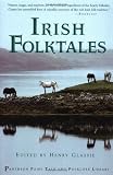 Irish Folktales (Pantheon Fairy Tale and Folklore Library) by Unknown