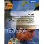70-299 Implementing and Administering Security in a Microsoft Windows Server 2003 Network Package (Microsoft Official Academic Course Series)