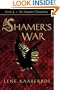 The Shamer's War (Shamer Chronicles)