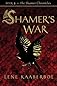 The Shamer's War