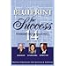 Blueprint for Success