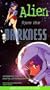 Alien from the Darkness
