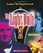 The Light Bulb (Inventions That Shaped the World)
