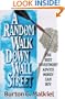 A Random Walk Down Wall Street: Including a Life-Cycle Guide to Personal Investing