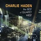 The Best of Quartet West by Charlie Haden