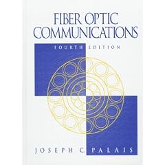 Fiber Optic Communications (4th Edition)