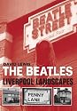 The Beatles - Liverpool Landscapes