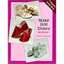 Make Doll Shoes! Workbook I (Make Doll Shoes)
