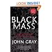 Black Mass: How Religion Led the World into Crisis