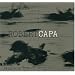 Robert Capa: The Definitive Collection