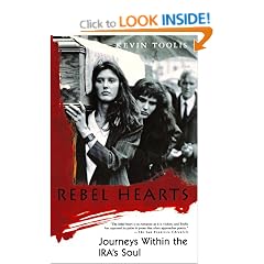 Rebel Hearts: Journeys Within the IRA's Soul