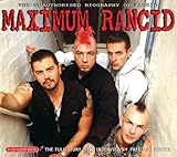 Rancid -  Maximum Rancid
