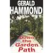 Down the Garden Path (Severn House Large Print)