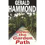 Down the Garden Path (Severn House Large Print)