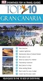Top 10 Gran Canaria (EYEWITNESS TOP 10 TRAVEL GUIDE)