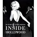 Inside Hollywood. 60 Years of Globe Photos