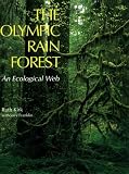 The Olympic Rain Forest: An Ecological Web