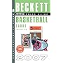 The Official 2007 Beckett Price Guide to Basketball Cards, 16th Edition (Official Price Guide to Basketball Cards)