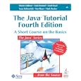 The Java Tutorial: A Short Course on the Basics, 4th Edition (Java Series)
